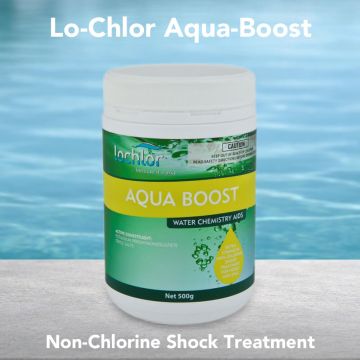 Lo-Chlor Aqua-Boost Non-Chlorine Shock Treatment 500g – Pool and Spa Chemical (DG)