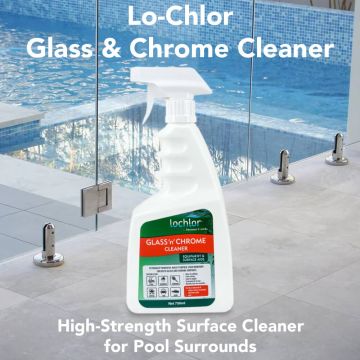Lo-Chlor Glass & Chrome Cleaner 750mL – Pool and Spa Chemical