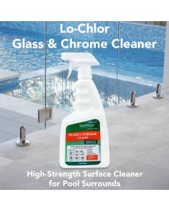 Lo-Chlor Glass & Chrome Cleaner 750mL – Pool and Spa Chemical