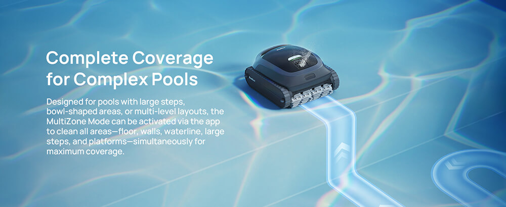 Cleans the floor, walls, waterline, large steps, platforms, and bowl-shaped areas in one coordinated cycle.