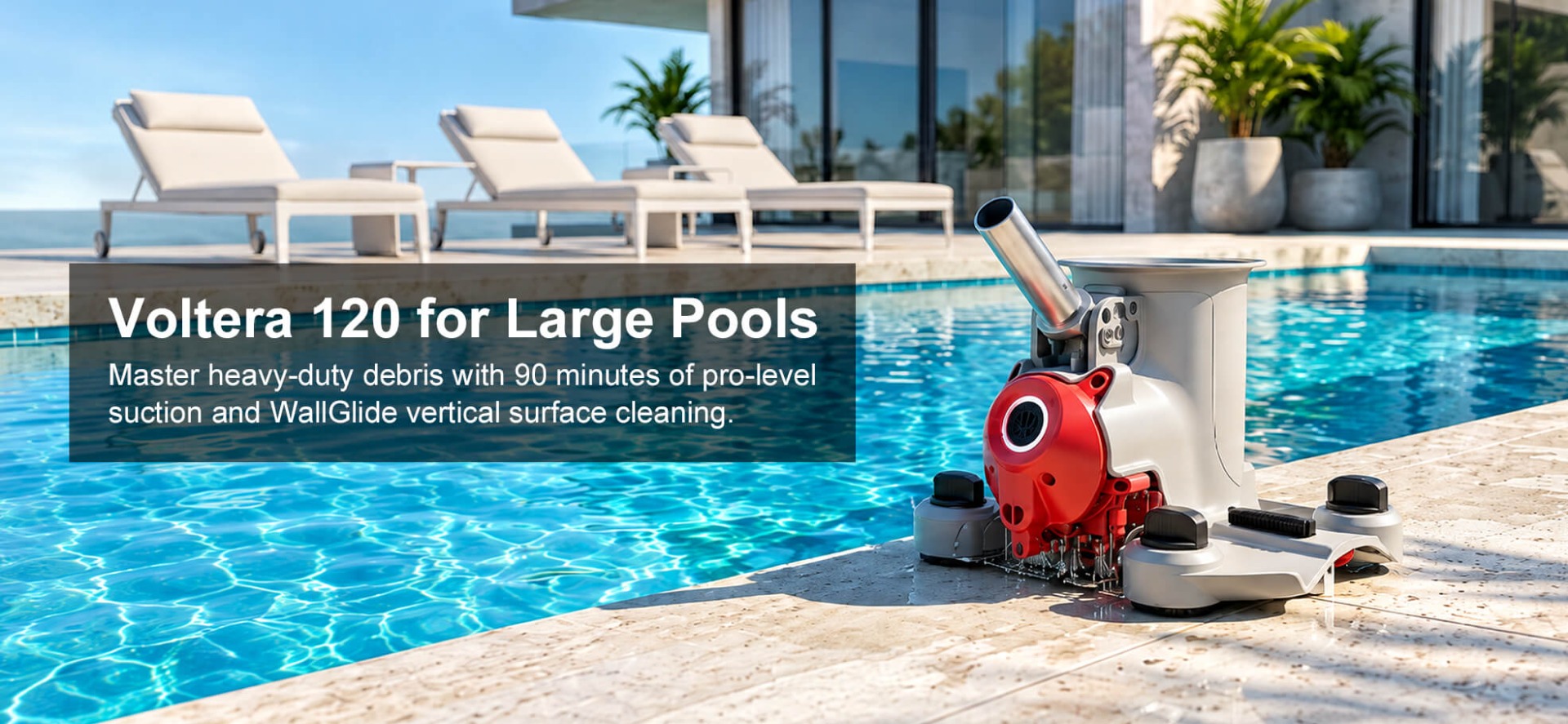 Kokido Voltera 120 for large pools with 90-minute runtime, PowerBlade suction and WallGlide vertical cleaning 
                loading=