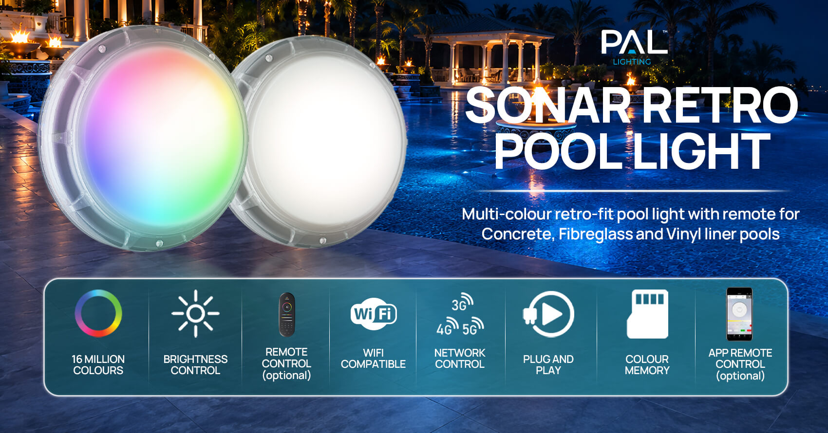 PAL Sonar Retro Pool Light Key Features
