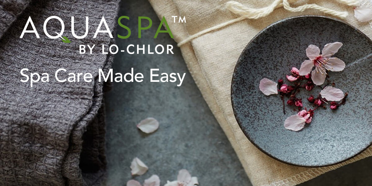 AquaSpa by Lo-Chlor – chlorine-free comfort for a fresher spa experience